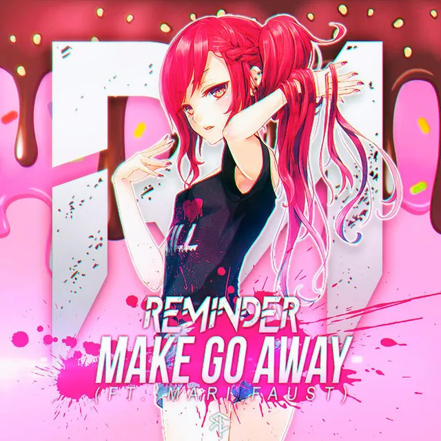 Make Go Away (feat. Mari Faust)