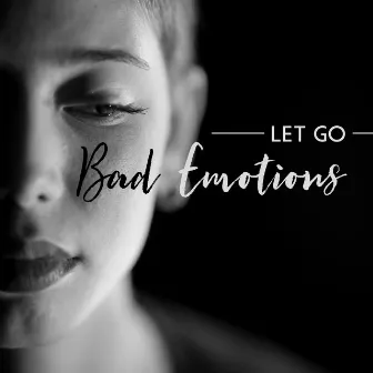 Let Go Bad Emotions: Chakra Sounds Meditation, Soothing Emotional Relief by Chakra Meditation Zone