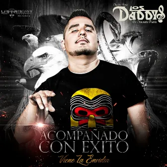 Acompañado Con Éxito by Chucho Ponce Los Daddys de Chinantla