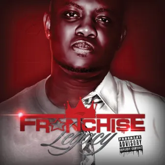 Legacy by Franchise