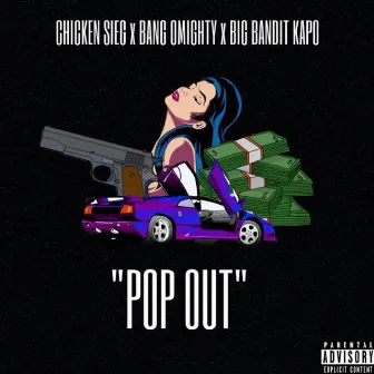 Pop Out by Chicken Sieg