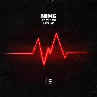 LIFELINE by MIME