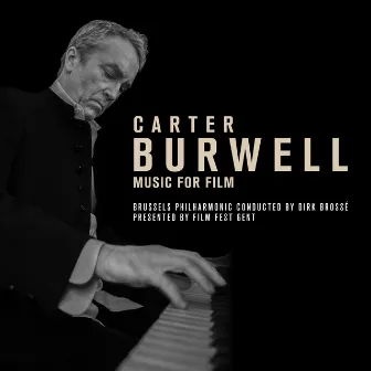 Carter Burwell - Music For Film by Brussels Philharmonic