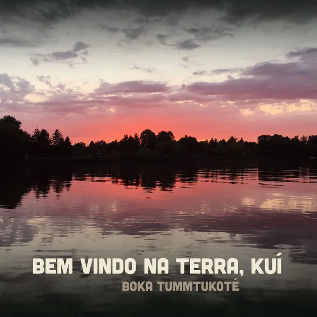 Bem Vindo na Terra, Kuí