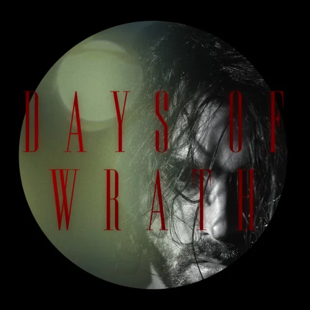 Days of wrath