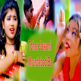 Tohar Jawani Mrurdabad Ba by Lalbabu