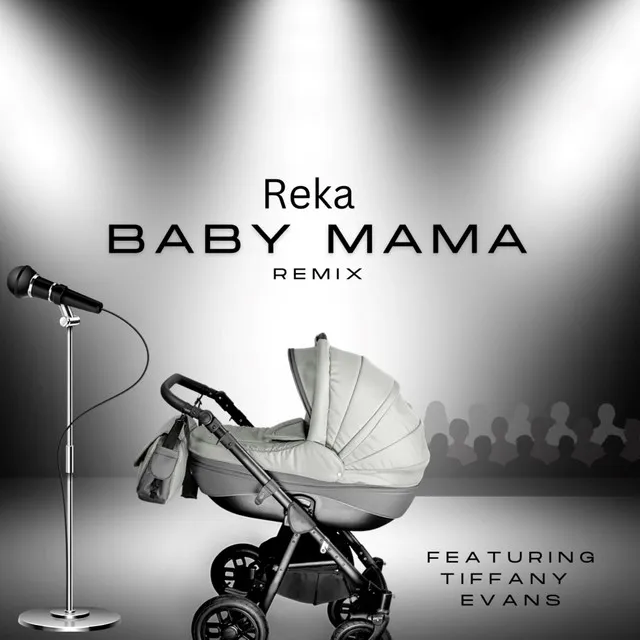 Baby Mama - Remix