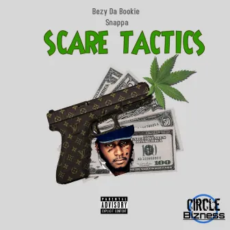 Scare Tactics by Bezy Da Bookie