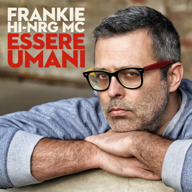 Essere umani (Include i brani del Festival di Sanremo 2014)