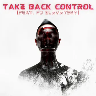 Take Back Control by TJ Lawton