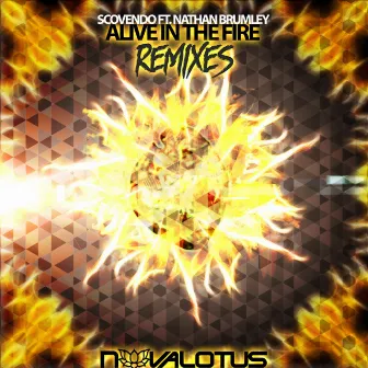 Alive In The Fire - The Remixes by Scovendo