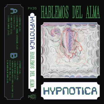 Hypnótica by Hablemos Del Alma