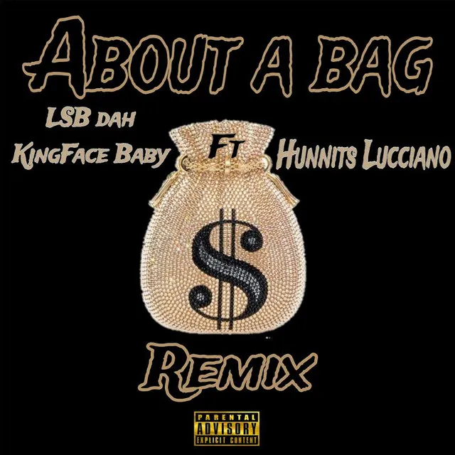 ABOUT A BAG (Remix)