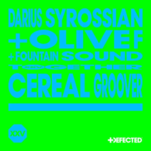 Cereal Groover (feat. Fountain Sound)