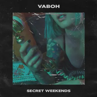 Secret Weekends by Vaboh