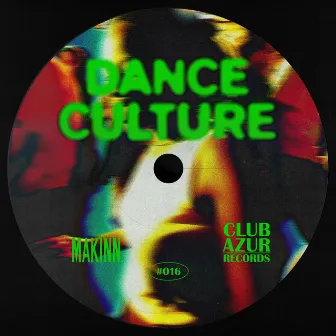 Dance Culture by Club Azur