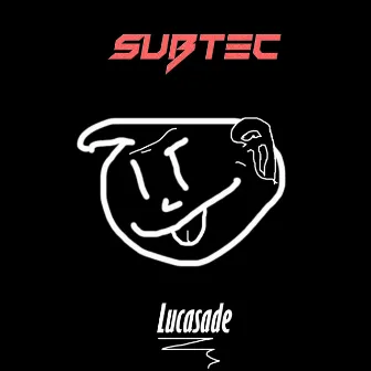 Lucasade by SubTec