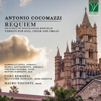 Antonio Cocomazzi: Requiem (Ad Patris Pii Honorandam Memoriam - Version for Soli, Choir and Organ) by Antonio Cocomazzi