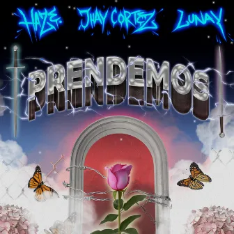 Prendemos by Haze