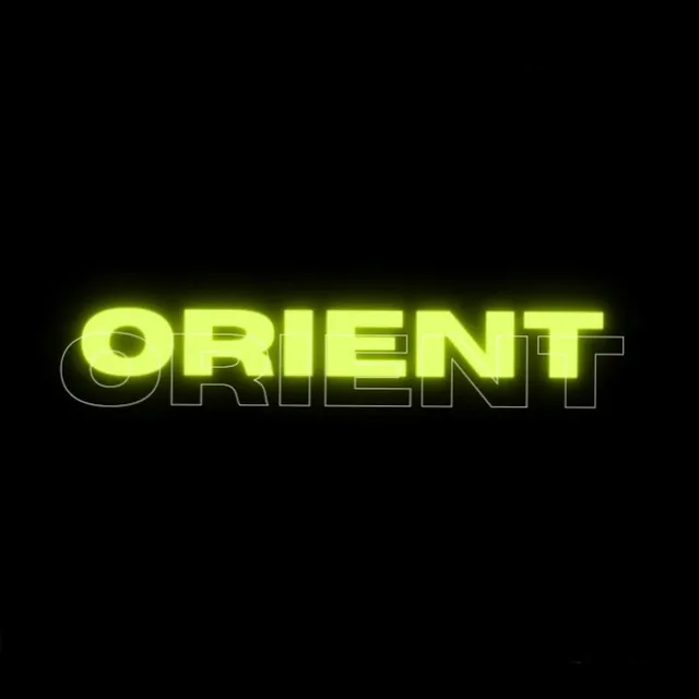 ORIENT