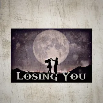 Losing You by Ezzy1k