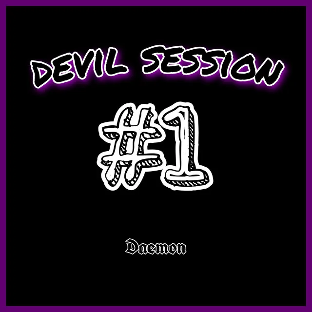 Devil Session #1