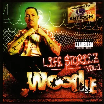 Life Storiez: Vol.1 by Woodie