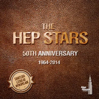 50th Anniversary 1964-2014 by Hep Stars