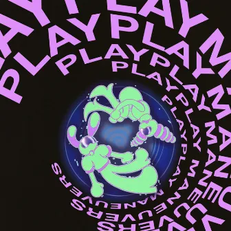 Maneuvers by PlayPlay