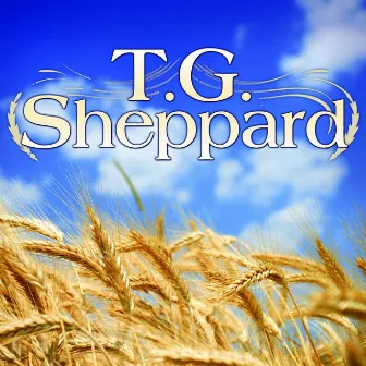 T.G. Sheppard by T.G. Sheppard