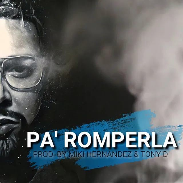 Pa’Romperla