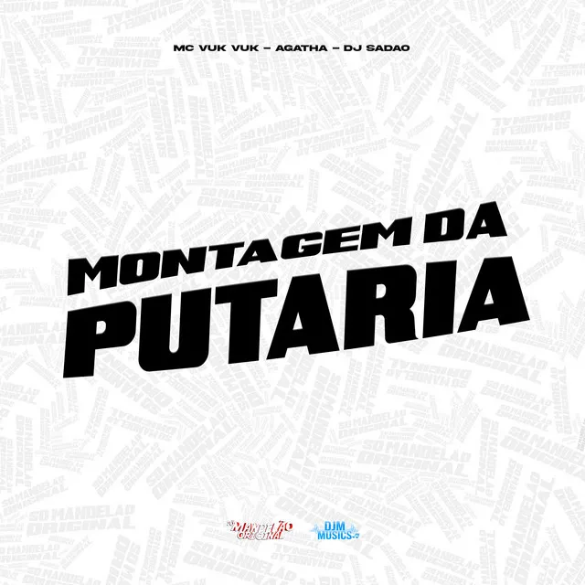 Montagem da Putaria