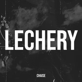 Lechery by Chaise