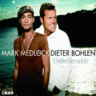 Unbelievable by Dieter Bohlen