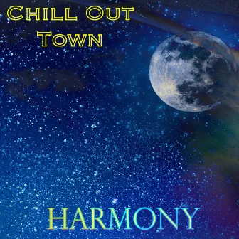 Harmony by Chill Out Town