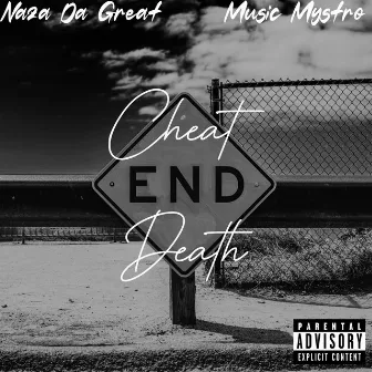 Cheat Death by Music Mystro