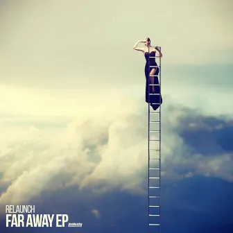 Far Away EP by Relaunch