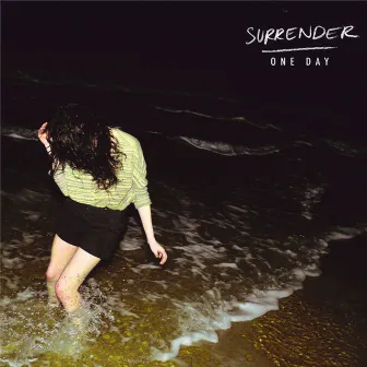 One Day by Surrender