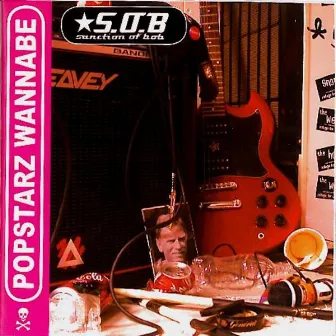 Popstarz Wannabe by S.O.B.