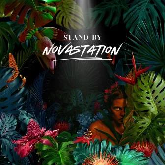 Stand By by Novastation