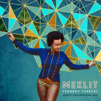 Yerakeh Yeresal (Caipo Remix) by Meklit