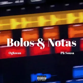 Bolos & Notas by PH Sousa