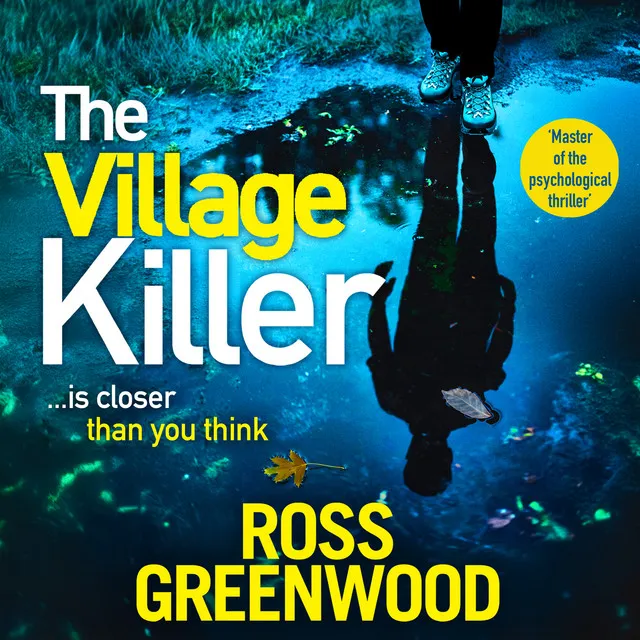 Chapter 32 - Village Killer - DI Barton is back! A gripping crime series from BESTSELLING AUTHOR Ross Greenwood for 2024