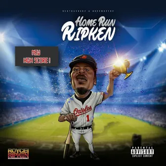 Home Run Ripken by Royce Ripken