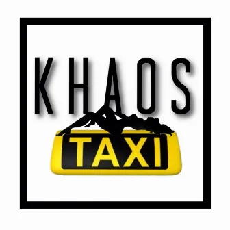 Taxi by Khaos