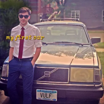 My First Car by Vulfpeck