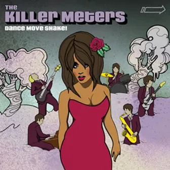 Dance Move Shake / Black Mountain by The Killer Meters