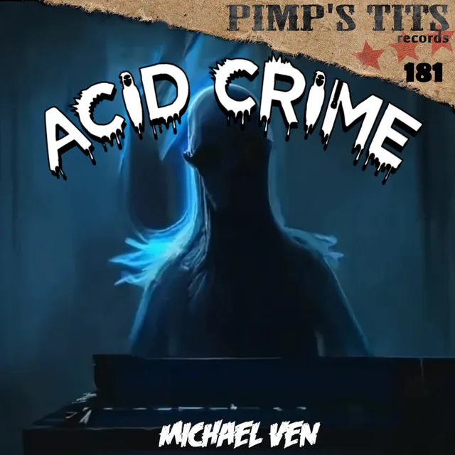 Acid Crime