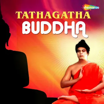 Tathagatha Buddha by Shashi Preetam