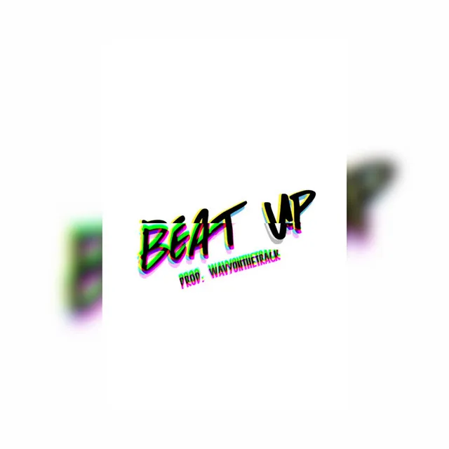 Beat Up